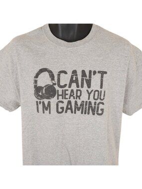 Im Gaming T Shirt Mens Size Large Gray Cant Hear You Video Games